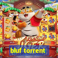 bluf torrent